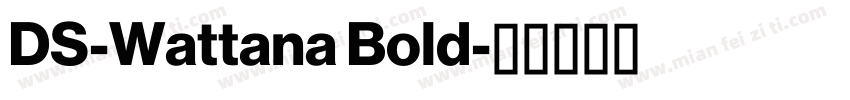 DS-Wattana Bold字体转换